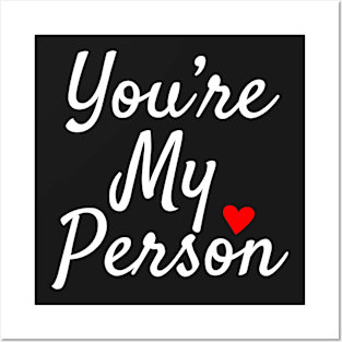 YOURE MY PERSON BLACK Print Posters and Art